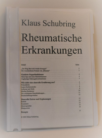 Schubring, Klaus: Rheumatische Erkrankungen. Gicht, Rheuma, Arthrose, 19 Seiten, Schnellhefter