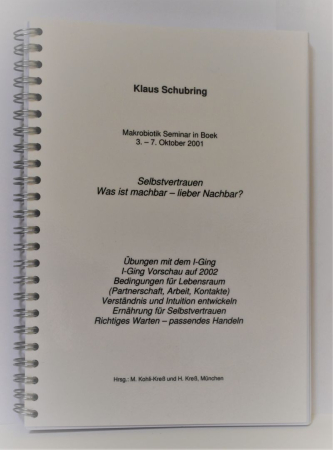 Schubring, Klaus: Was ist machbar - lieber Nachbar?, 171 Seiten, Spiralbindung