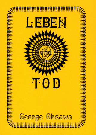 Ohsawa, Georges: Leben und Tod, Verlag Mahajiva, 28 S.