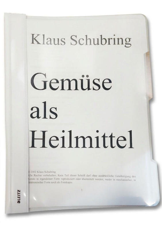Schubring, Klaus: Gemüse als Heilmittel, 25 Seiten, Schnellhefter