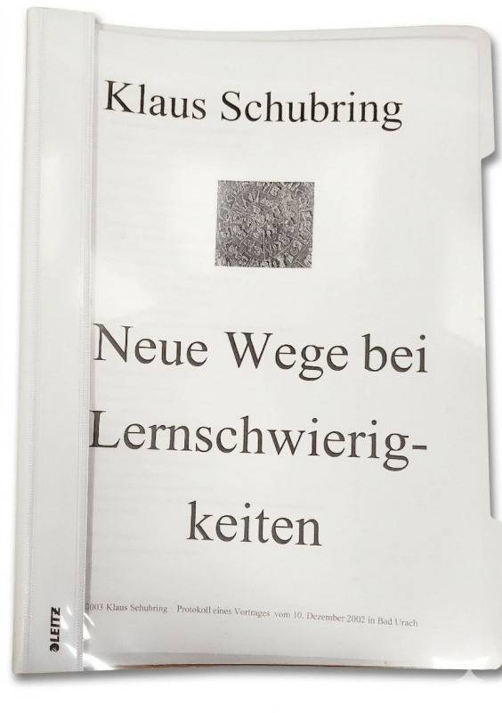Schubring, Klaus: Neue Wege bei Lernschwierigkeiten, 32 Seiten, Schnellhefter